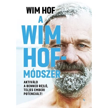Wim Hof - A Wim Hof-módszer