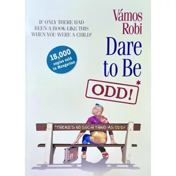 Vámos Robi - Dare to Be ODD! - ANGOL NYELVŰ