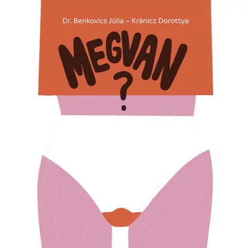 Dr. Benkovics Júlia - Megvan?