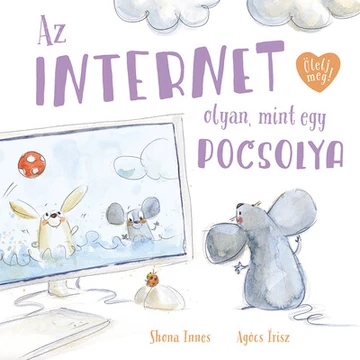 Shona Innes - Az internet olyan, mint egy pocsolya - Ölelj meg!