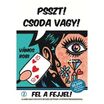 Vámos Robi - Psszt! Csoda vagy! 2. - Fel a fejjel!