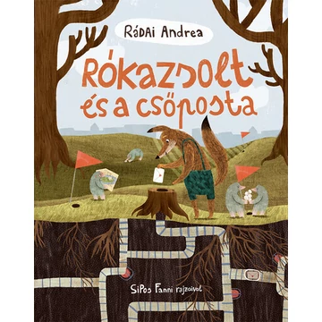 Rádai Andrea - Rókazsolt és a csőposta