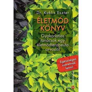 Dr. Kuklis Eszter - Életmódkönyv