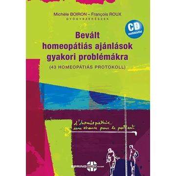Bevált homeopátiás ajánlások gyakori problémákra
