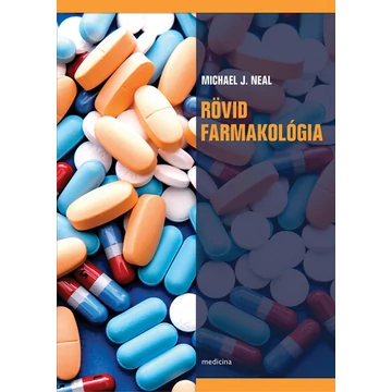 Neal J. Michael - Rövid farmakológia