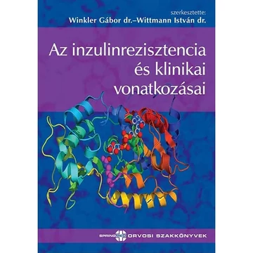 Az inzulinrezisztencia és klinikai vonatkozásai