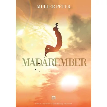 Müller Péter - Madárember