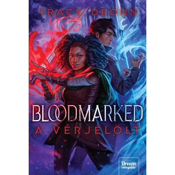 Tracy Deonn - Bloodmarked - A Vérjelölt