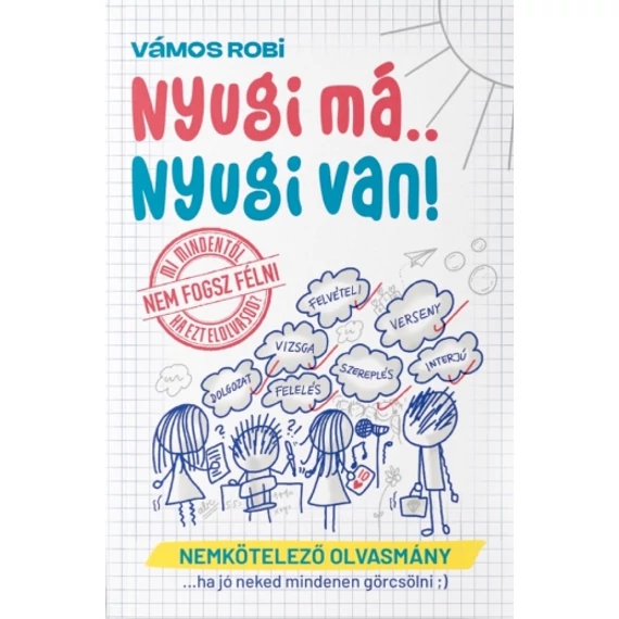 Vámos Robi - Nyugi má.. Nyugi van!