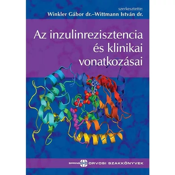 Az inzulinrezisztencia és klinikai vonatkozásai
