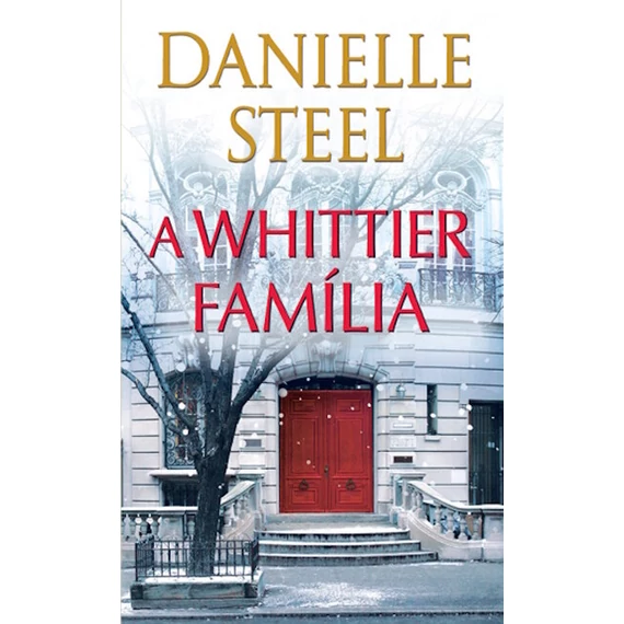 Danielle Steel - A Whittier família