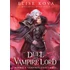 Elise Kova - A Duel with the Vampire Lord - Párbaj a vámpírfejedelemmel (éldekorált)